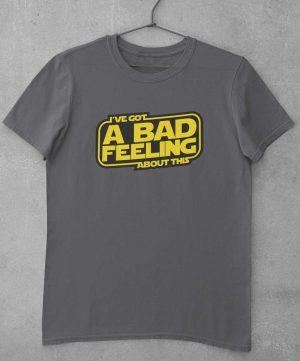 Camiseta Star Wars – A Bad Feeling